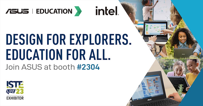 Banner for ASUS Education inviting users to join us at ISTE 2023 in booth 2304